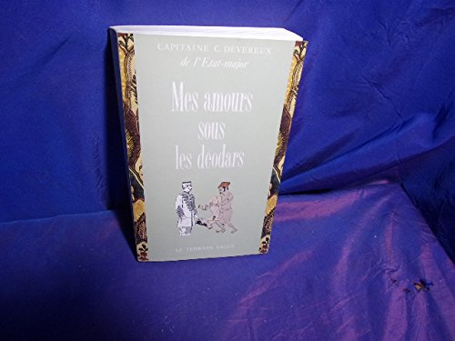 Vénus indienne. Vol. 2. Mes amours sous les déodars