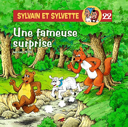 Sylvain et Sylvette. Vol. 22. Une fameuse surprise