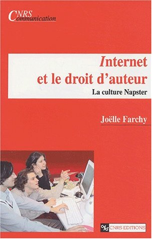 Internet et le droit d'auteur : la culture Napster