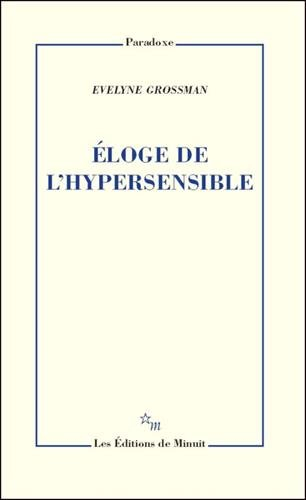 Eloge de l'hypersensible