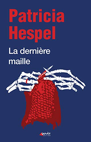 La dernière maille