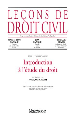 leçons de droit civil, tome 1, 1re partie, 11e édition. introduction à l'étude du droit