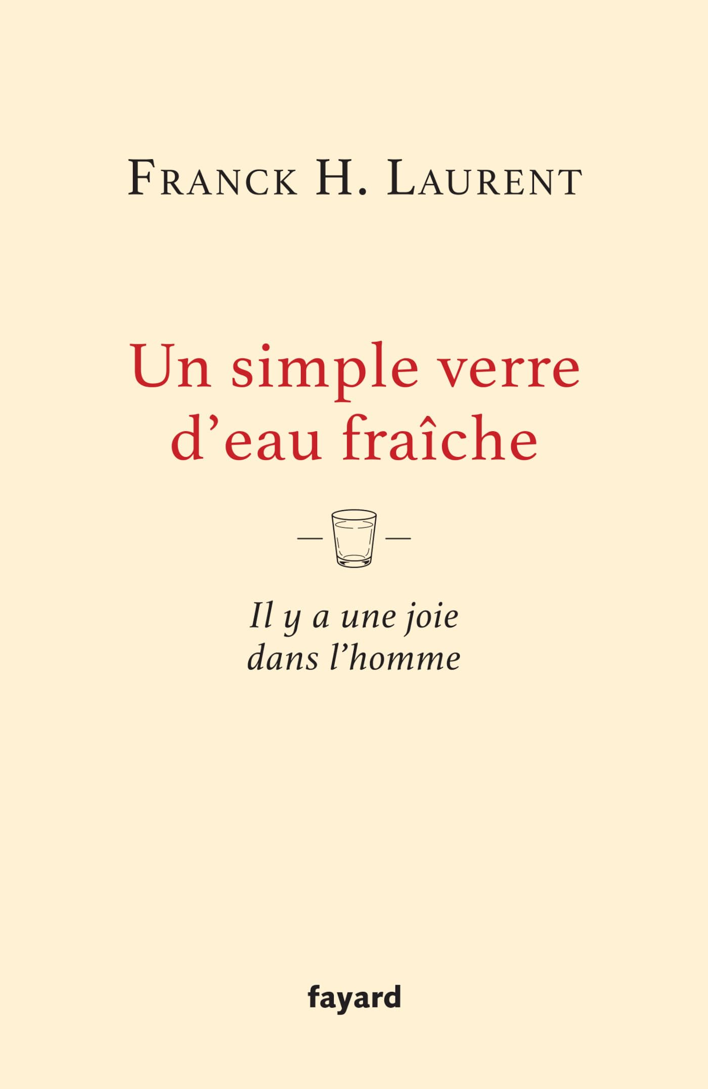 Un simple verre d'eau fraîche