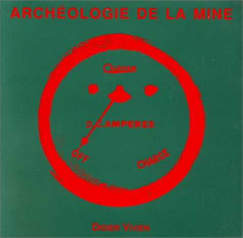 Archéologie de la mine