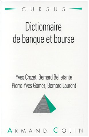 Dictionnaire de banque et bourse