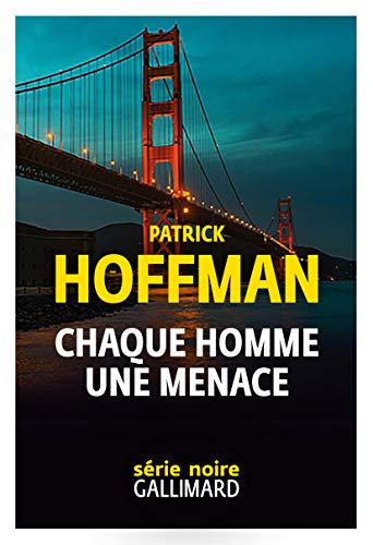 Chaque homme, une menace