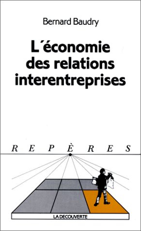 L'économie des relations interentreprises