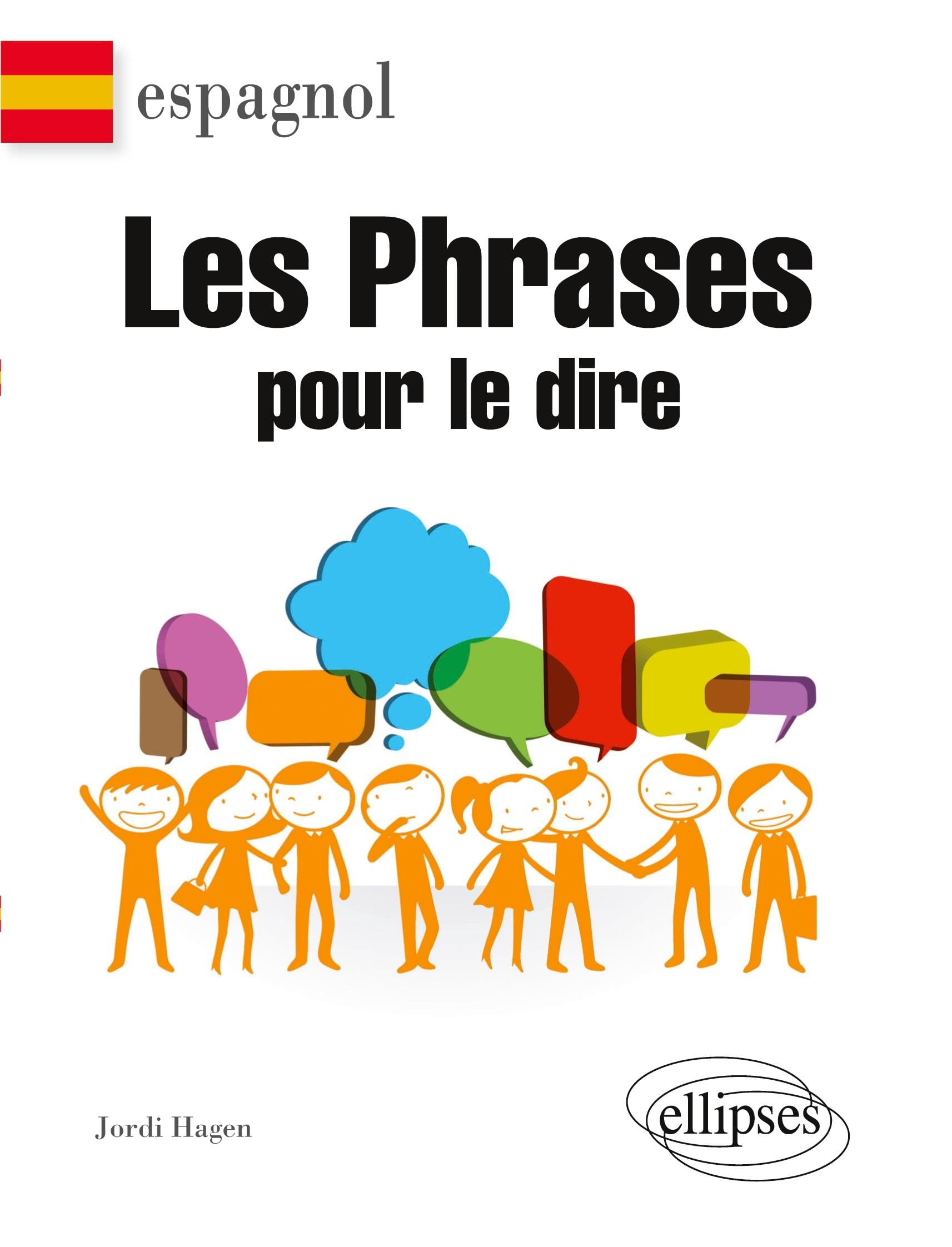 Les phrases pour le dire : espagnol