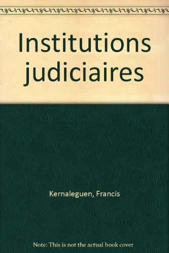 institutions judiciaires (ancienne édition)
