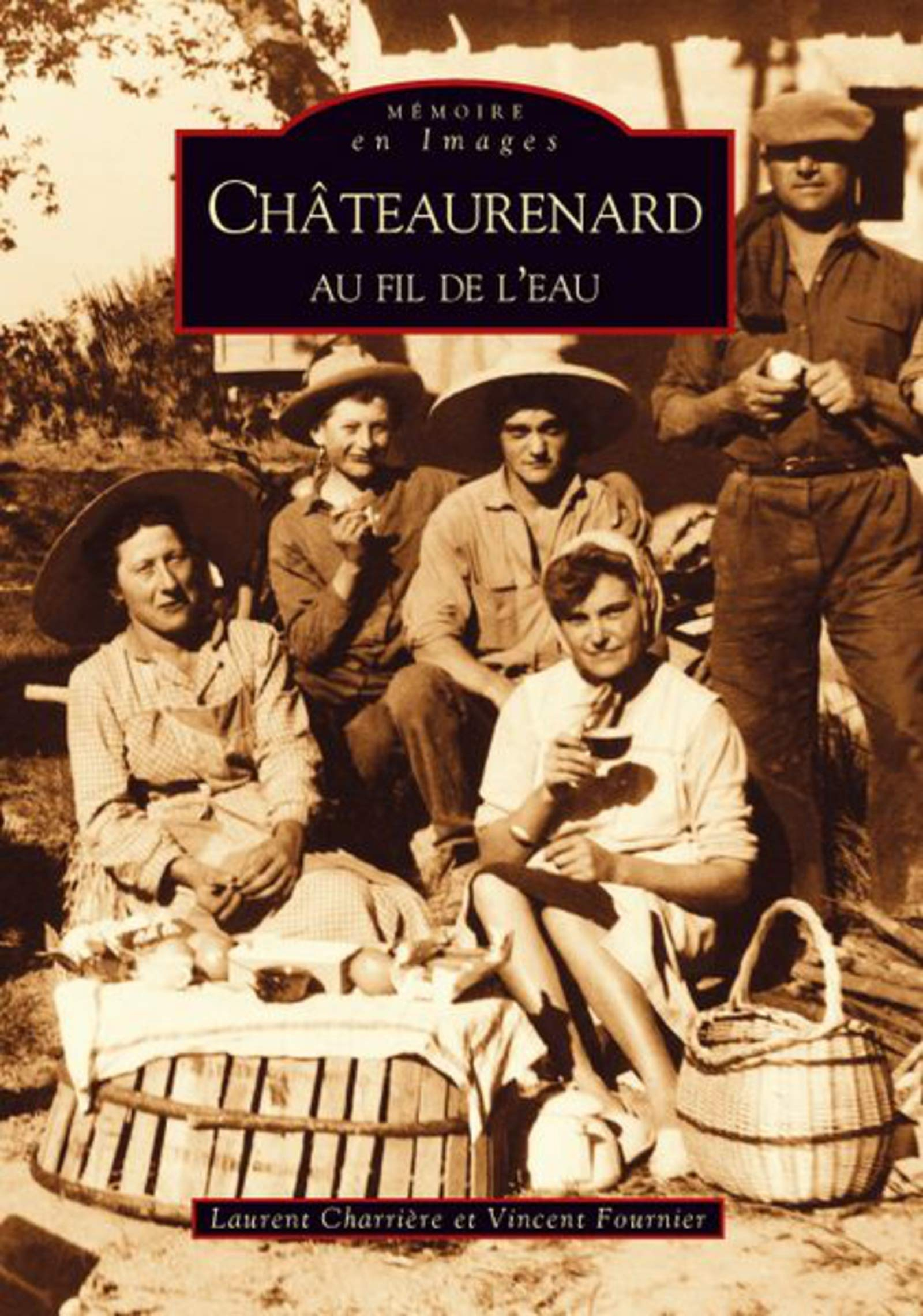 Châteaurenard au fil de l'eau