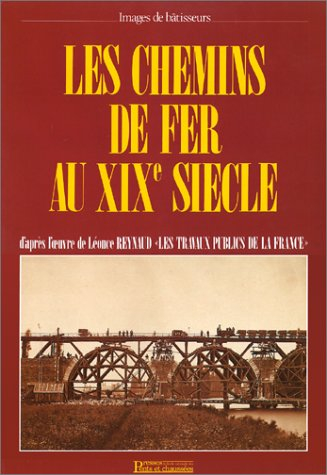 les chemins de fer au xixème siècle