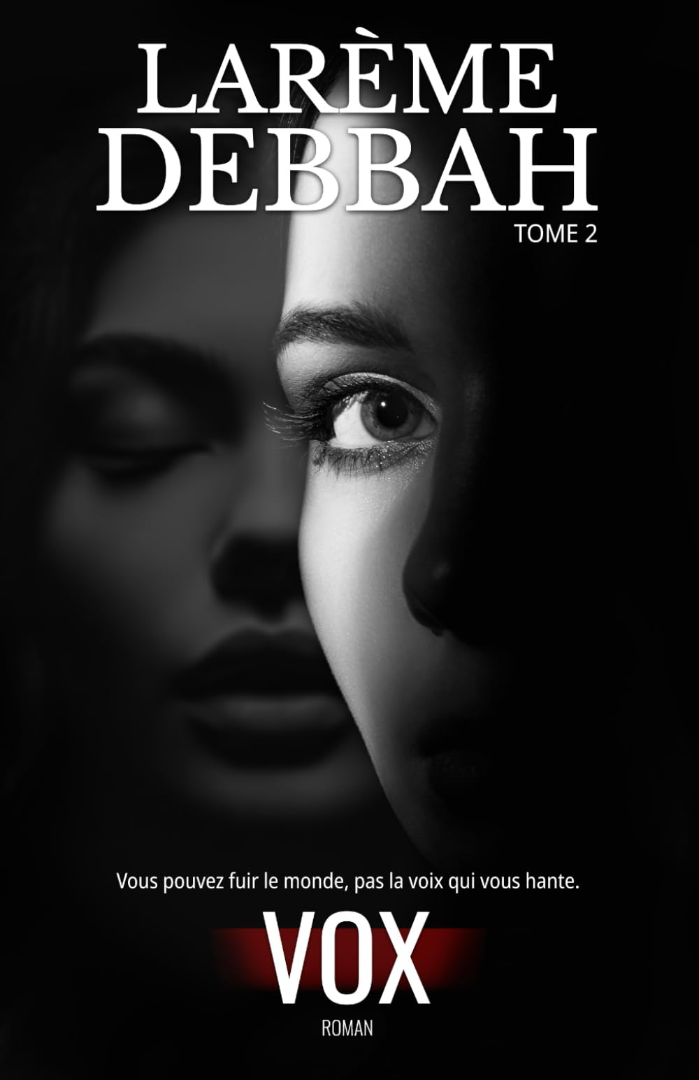 VOX: Vous pouvez fuir le monde, pas la voix qui vous hante.
