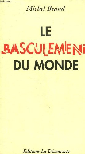 Le basculement du monde