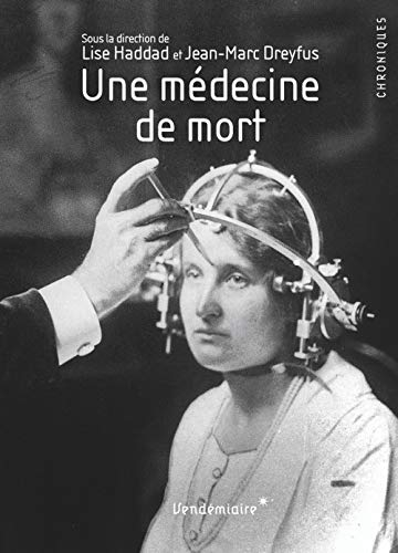 Une médecine de la mort