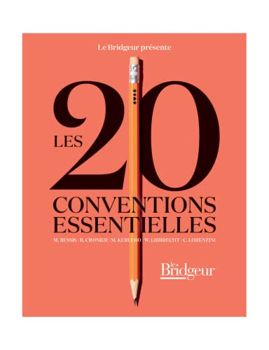 Les 20 conventions essentielles