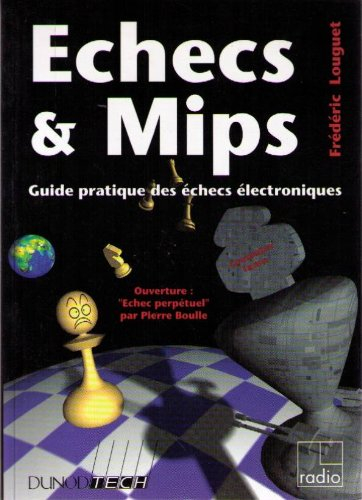 Echecs et mips