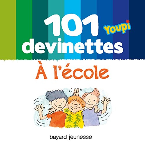 101 devinettes à l'école