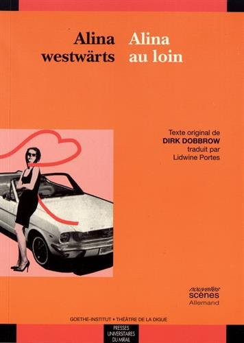 Alina au loin. Alina westwärts