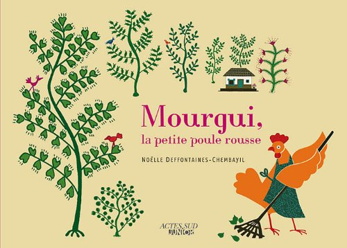 Mourgui, la petite poule rousse