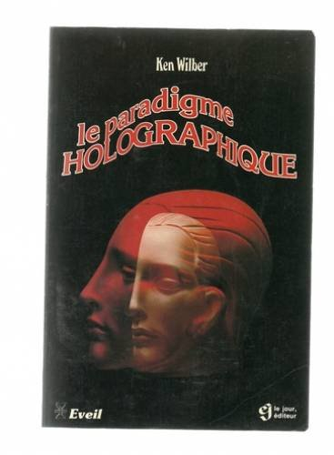 Le Paradigme holographique