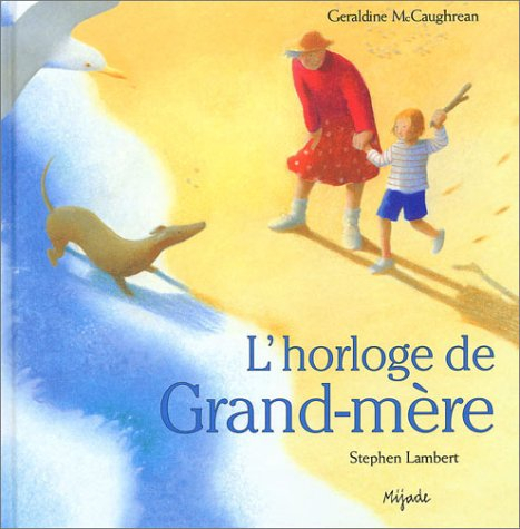 L'horloge de grand-mère