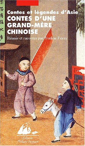 Contes d'une grand-mère chinoise