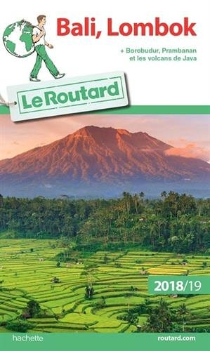 Bali, Lombok : + Borobudur, Prambanan et les volcans de Java : 2018-19