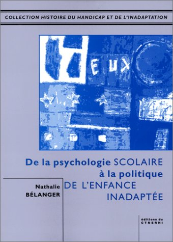 De la la psychologie scolaire à la politique de l'enfance