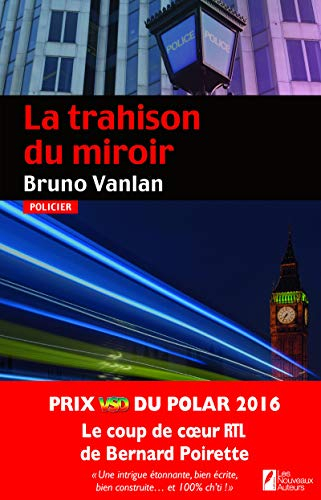 La trahison du miroir : policier