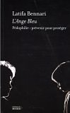 L'Ange bleu : pédophilie : prévenir pour protéger
