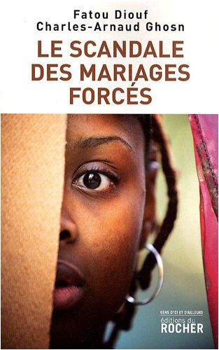 Le scandale des mariages forcés