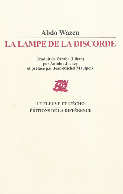 La lampe de la discorde : poèmes