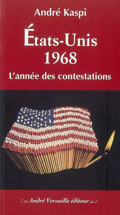 Etats-Unis 1968 : l'année des contestations