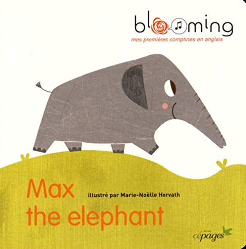 Max the elephant