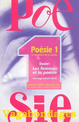 Poésie 1-Vagabondages, n° 23. Les femmes et la poésie