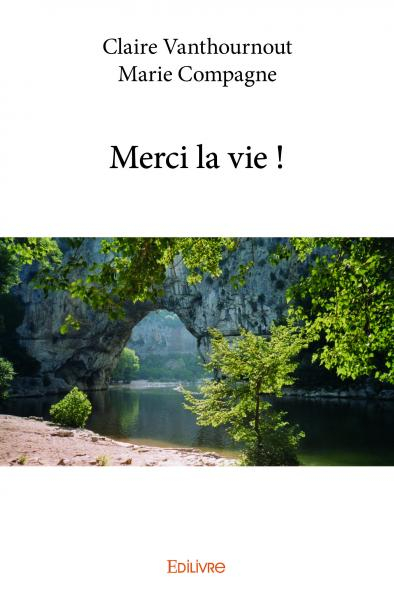 Merci la vie !