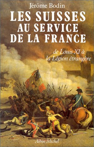 Les Suisses au service de la France