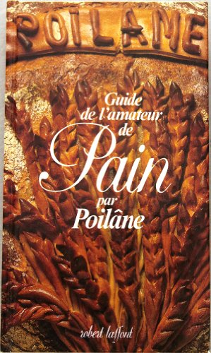 guide de l'amateur de pain