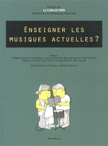 Enseigner les musiques actuelles ?