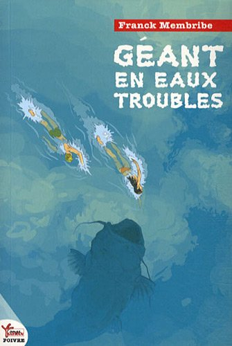 Géant en eaux troubles