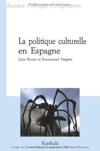 La politique culturelle en Espagne