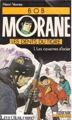 les dents du tigre. tome 1