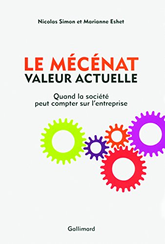 Le mécénat, valeur actuelle : quand la société peut compter sur l'entreprise