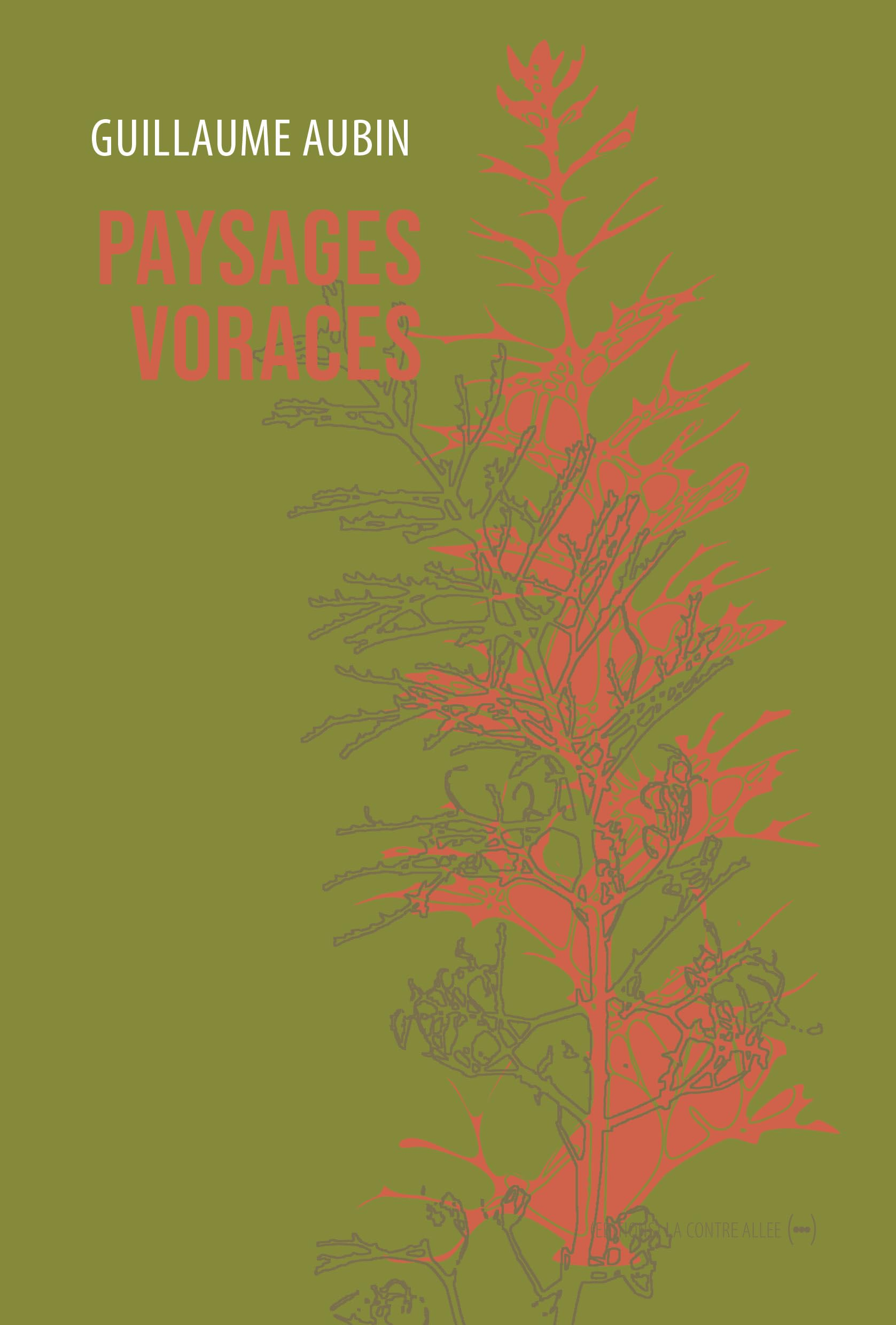 Paysages voraces