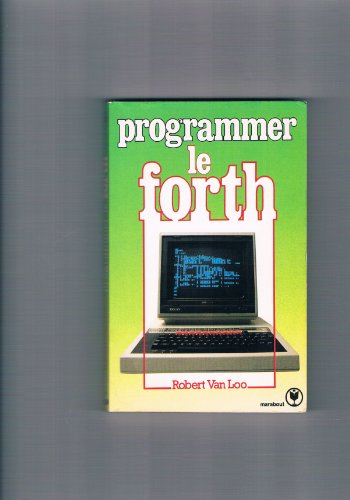 Programmer le Forth