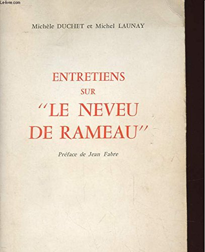 entretiens sur "le neveu de rameau"