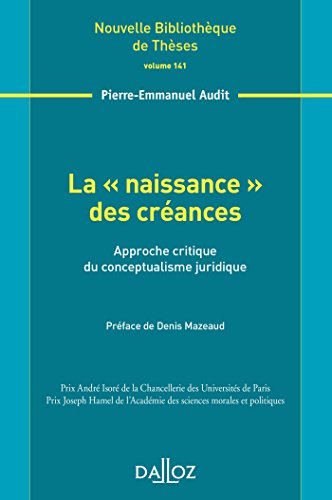 La naissance des créances : approche critique du conceptualisme juridique