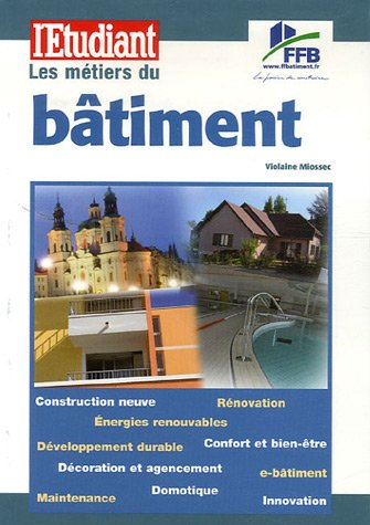 Les métiers du bâtiment