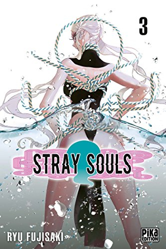 Stray souls. Vol. 3