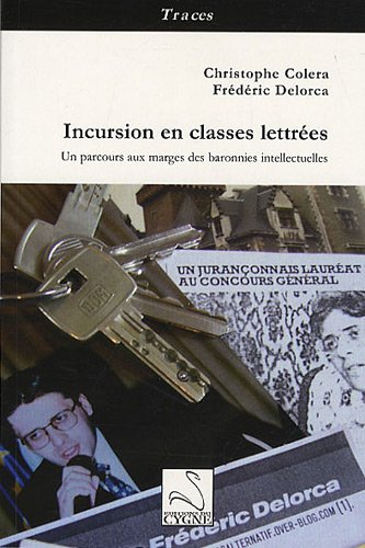 Incursion en classes lettrées : un parcours aux marges des baronnies intellectuelles